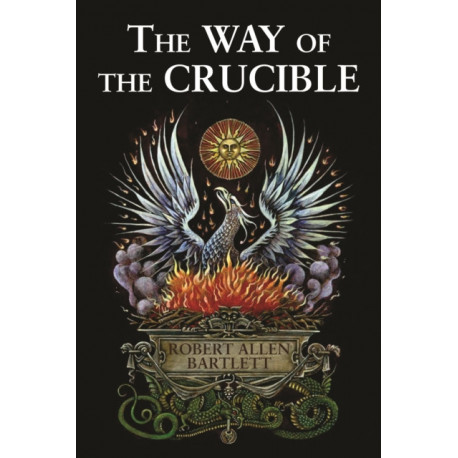 The Way of the Crucible