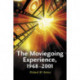 The Moviegoing Experience, 1968-2001