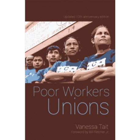 Poor Workers' Union: Rebuilding Labor from Below