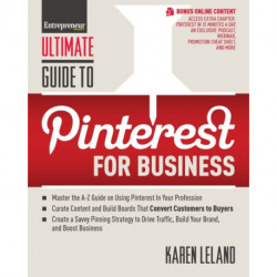 Ultimate Guide to Pinterest for Business