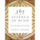 365 Science of Mind: A Year of Daily Wisdom from Ernest Holmes