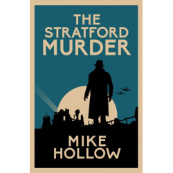 The Stratford Murder: 'A-Grade crime fiction' LEE CHILD
