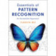 Essentials of Pattern Recognition: An Accessible Approach