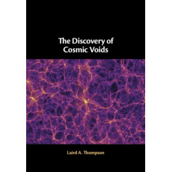 The Discovery of Cosmic Voids