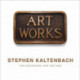 Stephen Kaltenbach: The Beginning and The End