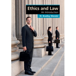 Ethics and Law: An Introduction