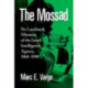 The Mossad: Six Landmark Missions of the Israeli Intelligence Agency, 1960-1990