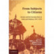 From Subjects to Citizens: Society and the Everyday State in India and Pakistan, 1947–1970