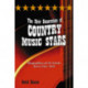 The New Generation of Country Music Stars: Biographies of 50 Artists Born After 1940