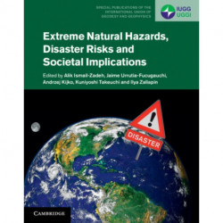 Extreme Natural Hazards, Disaster Risks and Societal Implications