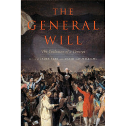The General Will: The Evolution of a Concept