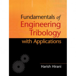 Fundamentals of Engineering Tribology with Applications