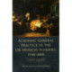 Academic General Practice in the UK Medical Schools, 1948–2000: A Short History