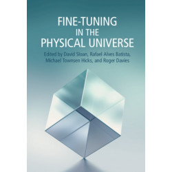Fine-Tuning in the Physical Universe