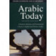 Arabic Today: A Student, Business and Professional Course in Spoken and Written Arabic