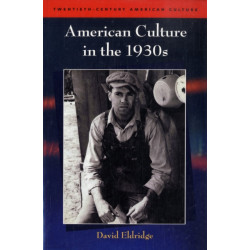 American Culture in the 1930s