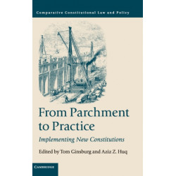 From Parchment to Practice: Implementing New Constitutions