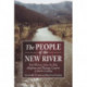 The People of the New River: Oral Histories from the Ashe, Alleghany and Watauga Counties of North Carolina
