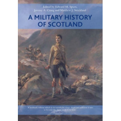 A Military History of Scotland