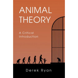 Animal Theory: A Critical Introduction
