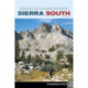 Sierra South: Backcountry Trips in California's Sierra Nevada