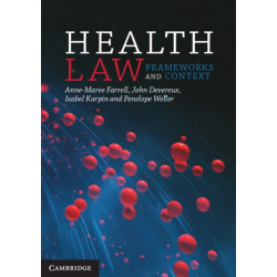 Health Law: Frameworks and Context