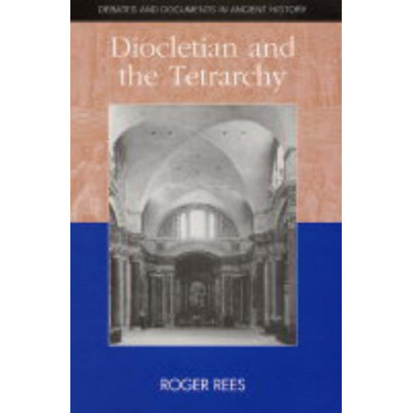 Diocletian and the Tetrarchy