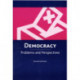 Democracy: Problems and Perspectives