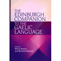 The Edinburgh Companion to the Gaelic Language