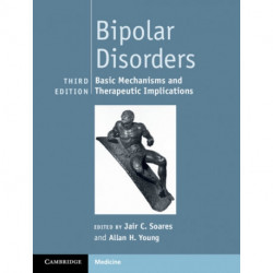 Bipolar Disorders: Basic Mechanisms and Therapeutic Implications
