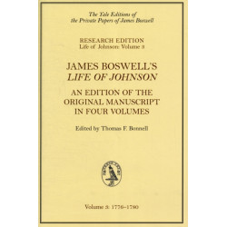 James Boswell's Life of Johnson: Manuscript Edition: Volume 3, 1776–1780