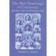 The Red Stockings of Cincinnati: Base Ball's First All-Professional Team and Its Historic 1869 and 1870 Seasons