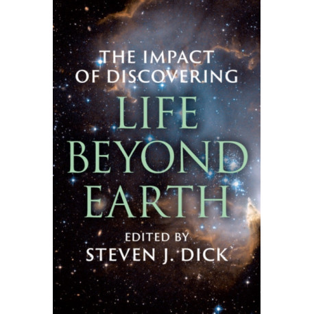 The Impact of Discovering Life beyond Earth