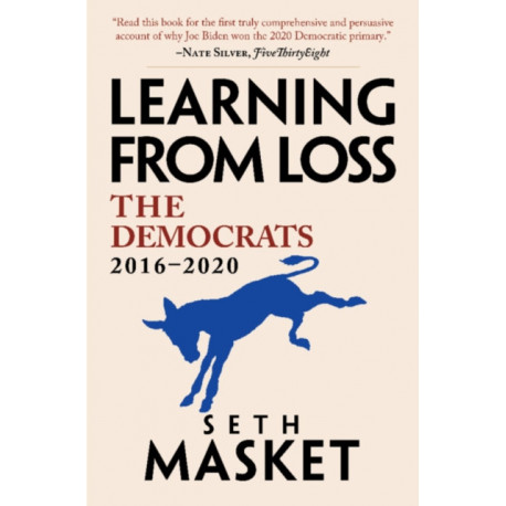 Learning from Loss: The Democrats, 2016–2020