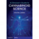 A Clinician's Guide to Cannabinoid Science