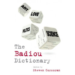 The Badiou Dictionary
