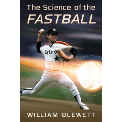 The Science of the Fastball