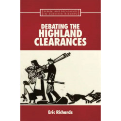 Debating the Highland Clearances