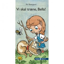 Vi skal træne, Bella