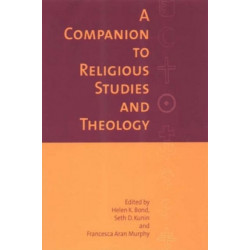 A Companion to Religious Studies and Theology