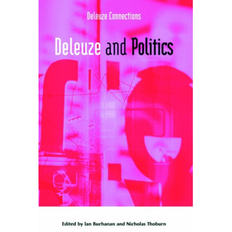 Deleuze and Politics