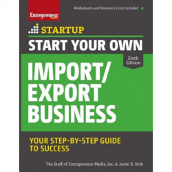 Start Your Own Import/Export Business