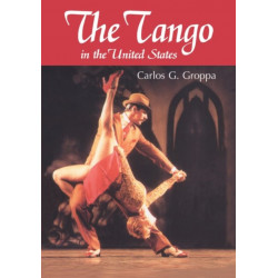 The Tango in the United States: A History