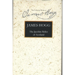 The Jacobite Relics of Scotland: Volume 1