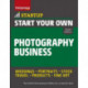 Start Your Own Photography Business