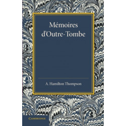 Memoires d'Outre-Tombe: Premiere Partie – Livres VII et IX