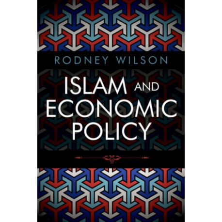 Islam and Economic Policy: An Introduction