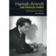 Hannah Arendt and Political Theory: Challenging the Tradition