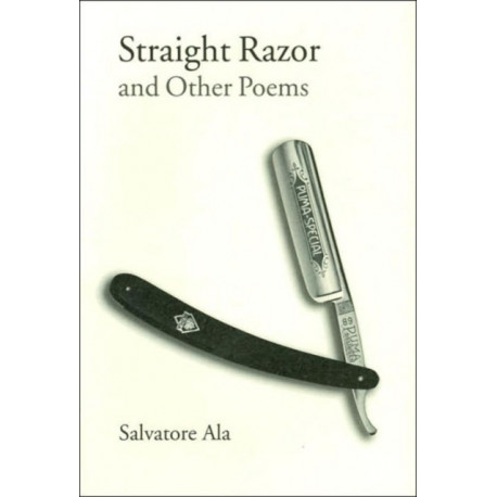 Straight Razor and Other Poems