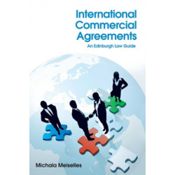 International Commercial Agreements: An Edinburgh Law Guide